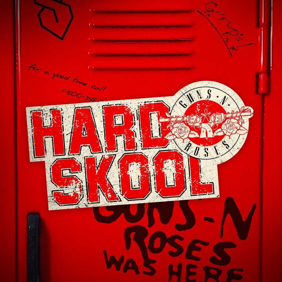 Guns N Roses - Hard Skool